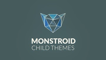 New Monstroid Child Theme Collection