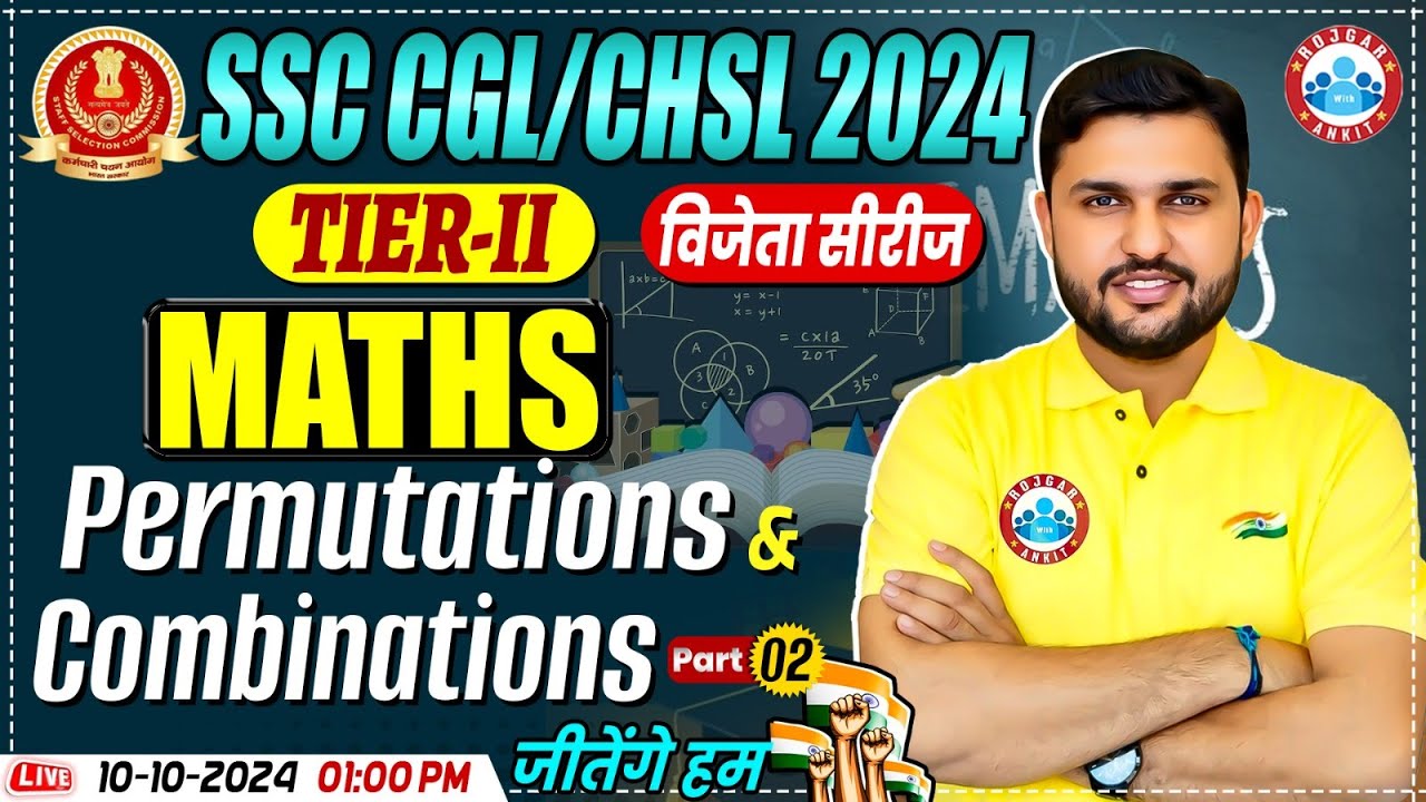 SSC CGL Mains Maths 2024 | Maths for SSC CHSL Tier 2 | Permutations and ...