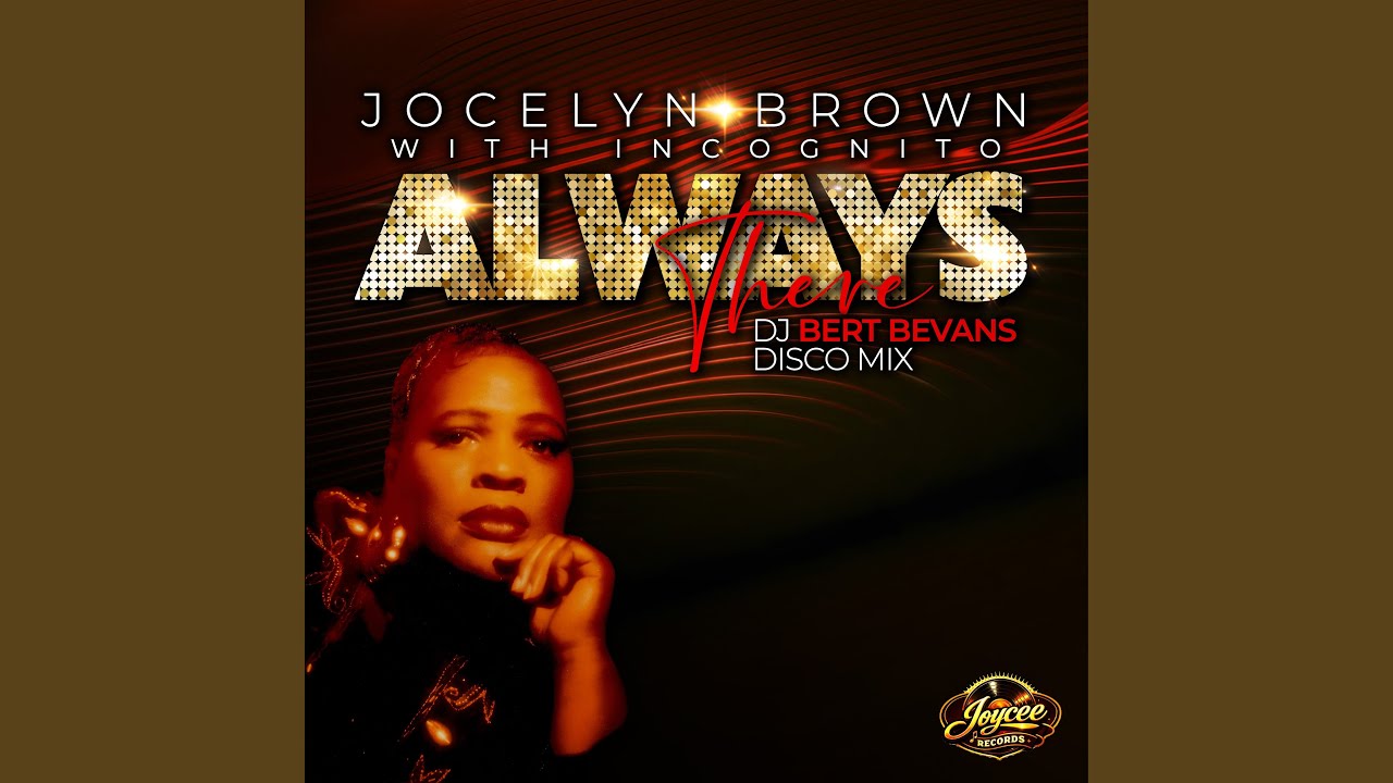 Jocelyn Brown ‎デヴィッド・モラリス David Morales Always There