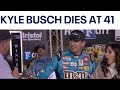 NASCAR champion Kyle Busch dies at the age of 41