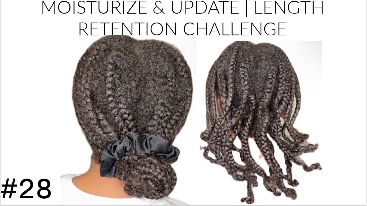 Moisturize & Update #28 | 2026 Length Retention Challenge