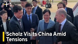 German Chancellor Visits China Amid Economic, Geopolitical Tension | TaiwanPlus News