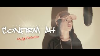 SonaOne Confirm Ah (COVER) - NUHAA ANEESA