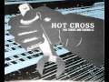 Hot Cross - Throw Collars to The Wind