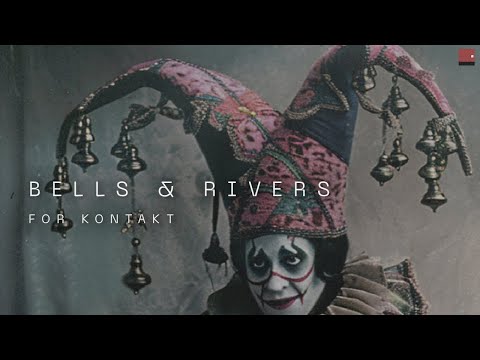 Bells & Rivers ● Tuned Percussion Library ● For N.I. Kontakt