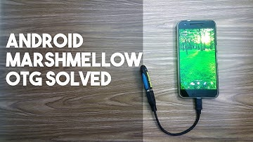 Android 6.0 Marshmallow OTG Support with NTFS