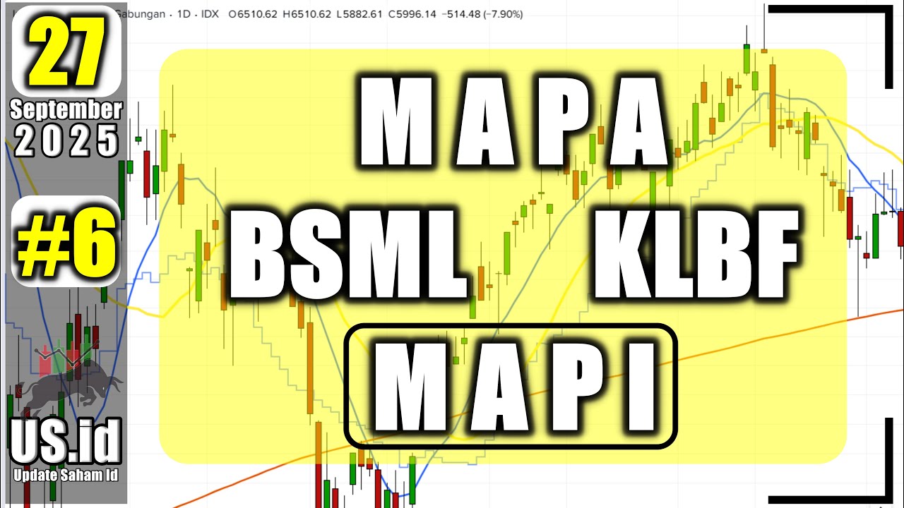 270925 MAPA BSML KLBF MAPI