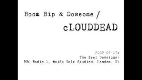 Boom Bip & Doseone / cLOUDDEAD - 13 Side A (cLOUDDEAD #2; And All You Can Do Is Laugh 10