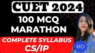 CUET Preparation 2024 | 100 MCQ for Complete Syllabus Revision | Computer Science & IP #cuet #cs #ip