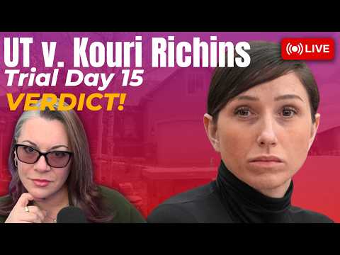 Thumbnail for VERDICT -- UT v. Kouri Richins - Trial Day 15