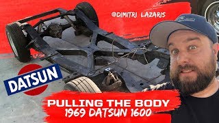 Pulling The Body!!! 1969 Datsun Roadster Build #5