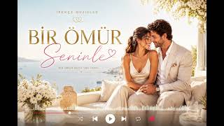 Bi̇r Ömür Seni̇nle Gerçek Aşkın Şarkısı