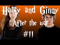 Harry and Ginny - After the war #11