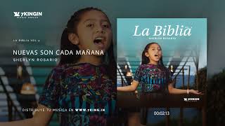 Nuevas Son Cada Mañana - Sherlyn Rosario (Audio Oficial) Álbum "LA BIBLIA Vol. 4"