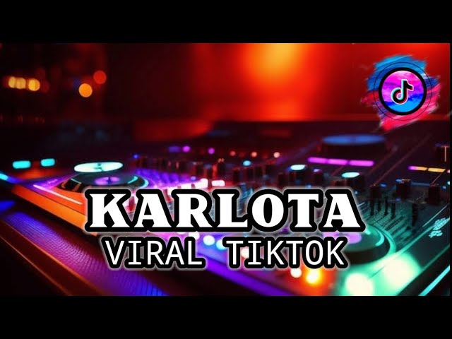 DJ VIRAL TIKTOK KARLOTA [ GHOPAL USMAN ] NEW 2024 class=