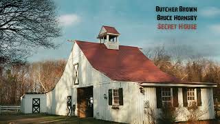 Butcher Brown, Bruce Hornsby - Secret House (Official Audio)