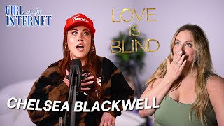 CHELSEA from LOVE IS BLIND: secrets, dating, and THE TRUTH | GIRL ON THE INTERNET PODCAST - Ep. 78
