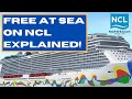 Free at Sea on Norwegian Cruise Line. Fully explained.