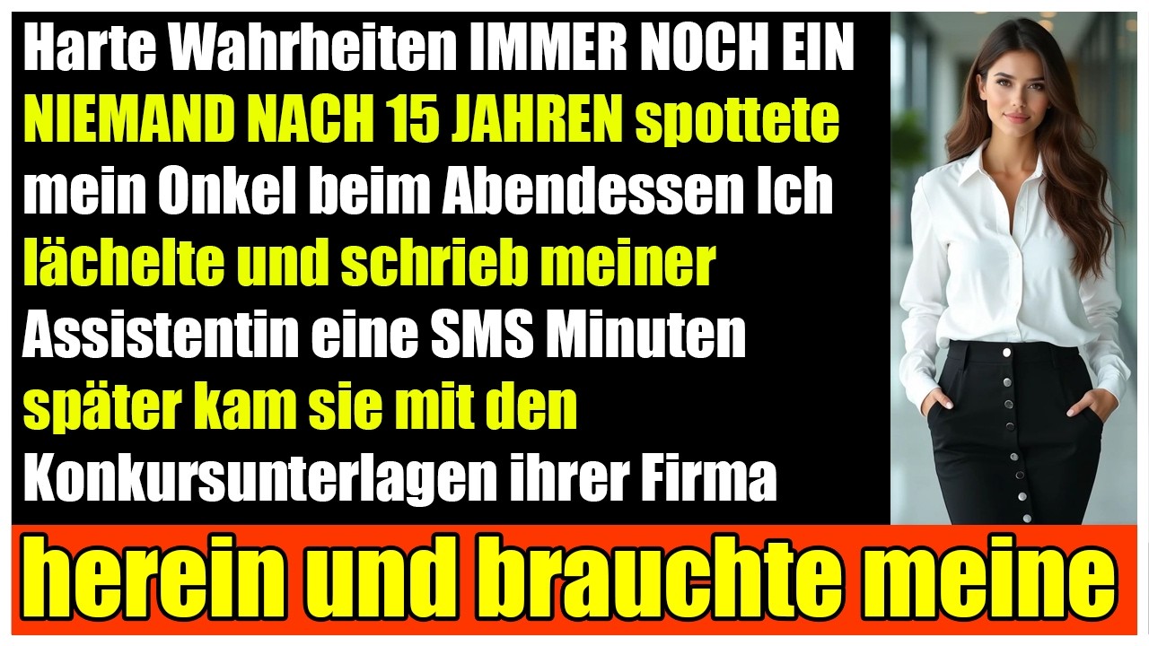 Beim Familienessen nennen sie mich einen Niemand dann kommt mein Assistent