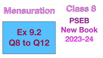 Ex 9.2 Q8 Q9 Q10 Q11 Q12 | Class 8 | Mensuration | Chapter 9 | PSEB Maths