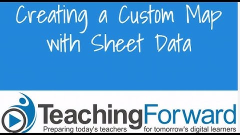 Creating Custom Maps with Sheet Data