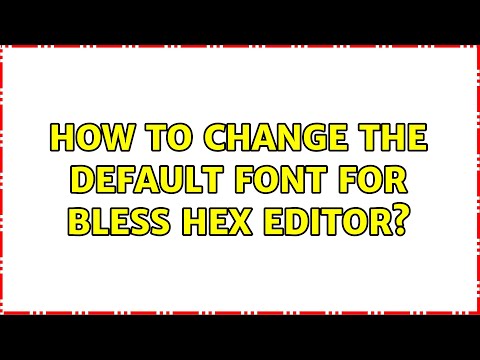 Ubuntu: How to change the default font for Bless hex editor?