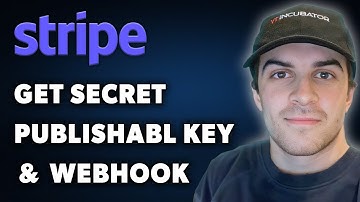 How To Get Stripe Publishable Key, Secret Key and Webhook Signing Secret (Full 2024 Guide)