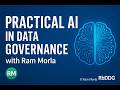 Practical AI in Data Governance with Ram Morla