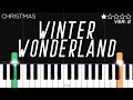 Christmas - Winter Wonderland | EASY Piano Tutorial