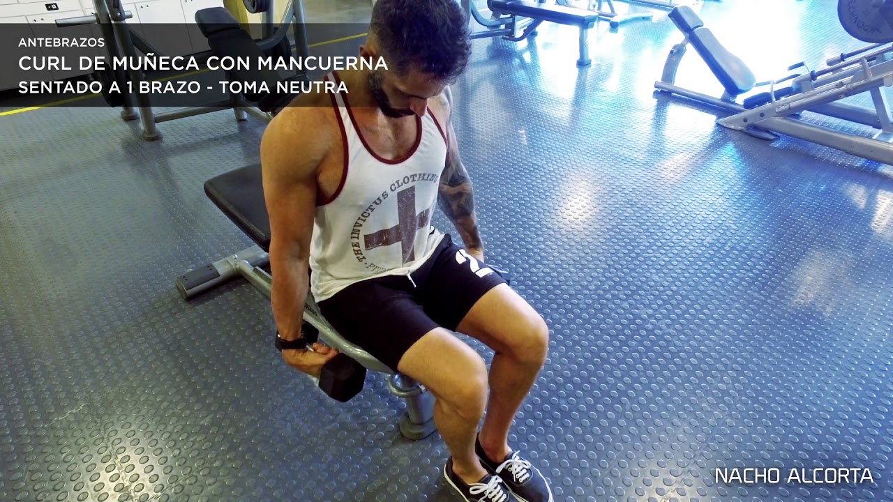 Antebrazos - Curl de Muñeca con Mancuerna a 1 brazo toma neutra (Sentado) nacho figueras