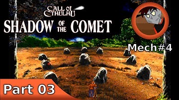 Call of Cthulhu: Shadow of the Comet - Part Final