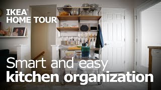 Smart & Easy Kitchen Storage & Organization - IKEA Home Tour