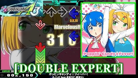 【DDR A3】 ポッピンキャンディ☆フィーバー！ / キノシタ feat.音街ウナ・鏡音リン [DOUBLE EXPERT] 譜面確認+Clap