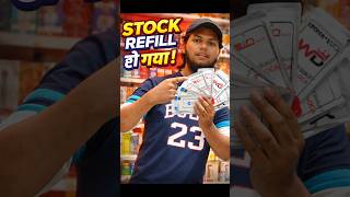 Ek baar phir se stock Refill kar liya 🤩