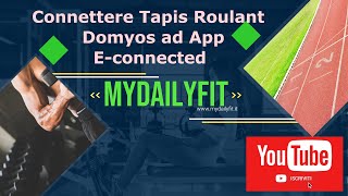 Come connettere Tapis Roulant Domyos ad app e-connected screenshot 3