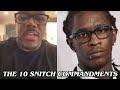 WACK 100 BREAKS DOWN THE 10 SNITCH COMMANDMENTS AMID YOUNG THUG CONTROVERSY