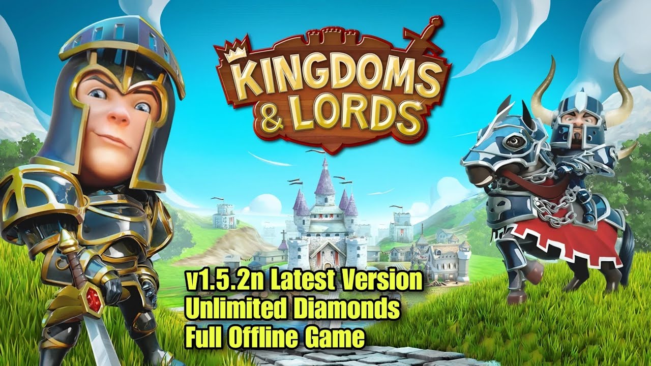 Kingdoms and Lords v1.5.2n Offline Mod Apk Android Gameplay (60 FPS ...