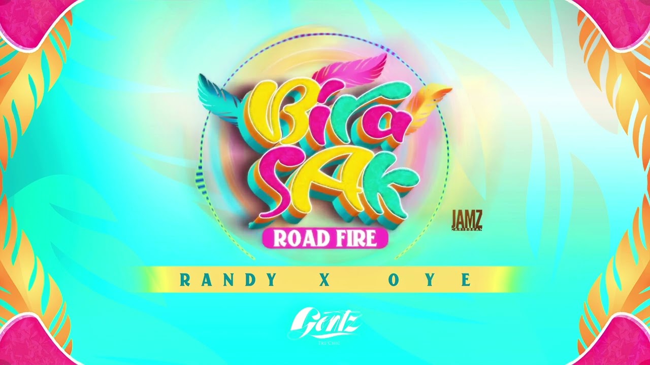 BIRA SAK ROADFIRE   GENTZ LIVE RANDY X OYE