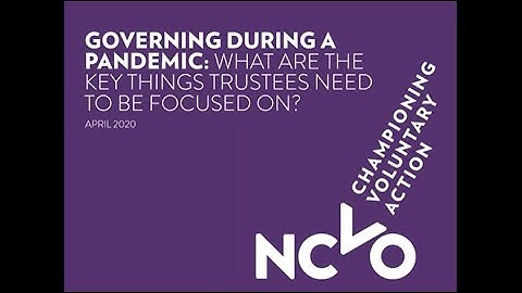 NCVO webinar: Governing during a pandemic – what are the key things trustees need to be focused on?