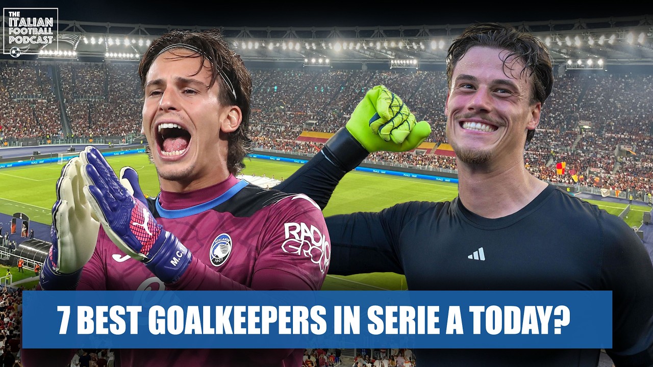 Top 7 Best (& 3 WORST) Serie A Goalkeepers RIGHT NOW! 🧤