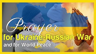 Prayer for Ukraine