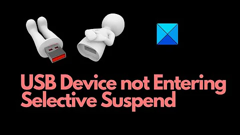 USB Suspend: USB Device not Entering Selective Suspend