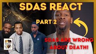 SDAs React To; Is Soul Sleep Biblical or Do Believers Go to Heaven When We Die