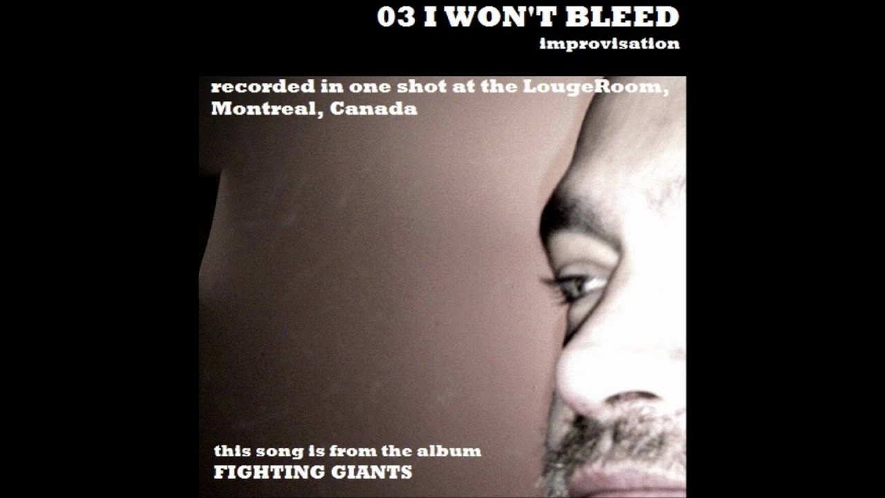 03 I WON'T BLEED danny duran (from the album FIGHTING GIANTS)