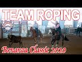 Team Roping - Bonanza Pipe &amp; Steel Co Classic - Double C Productions - January 25th, 2020