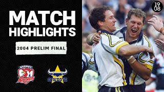 Sydney Roosters v North Queensland Cowboys | 2004 Prelim Final | Classic Match Highlights | NRL