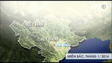 VTC14_Bắc Bộ sẽ có nhiều đợt rét đậm, rét hại trong tháng chạp