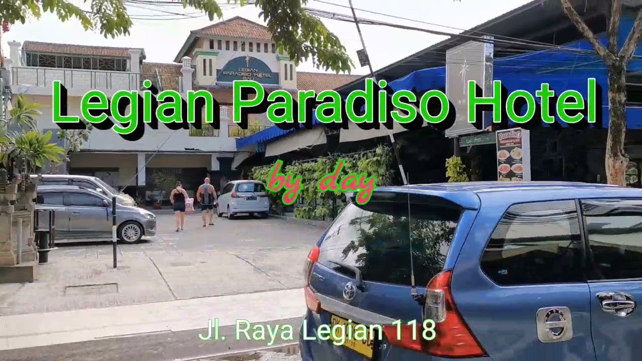 Bali Legian Paradiso Hotel By Day Youtube