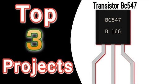 Top 3 Electronics Project Using Bc547 Transistor | Transistor Bc547
