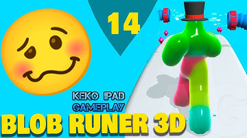 Blob Runner 3D - Level 14 - KEKO IPAD GAMEPLAY Android ios
